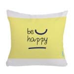 مخدة مع الحشوة بتصميم كن سعيد
